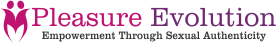 Pleasure Evolution | Intimacy Coaching | relationship, Sex and Kink Education